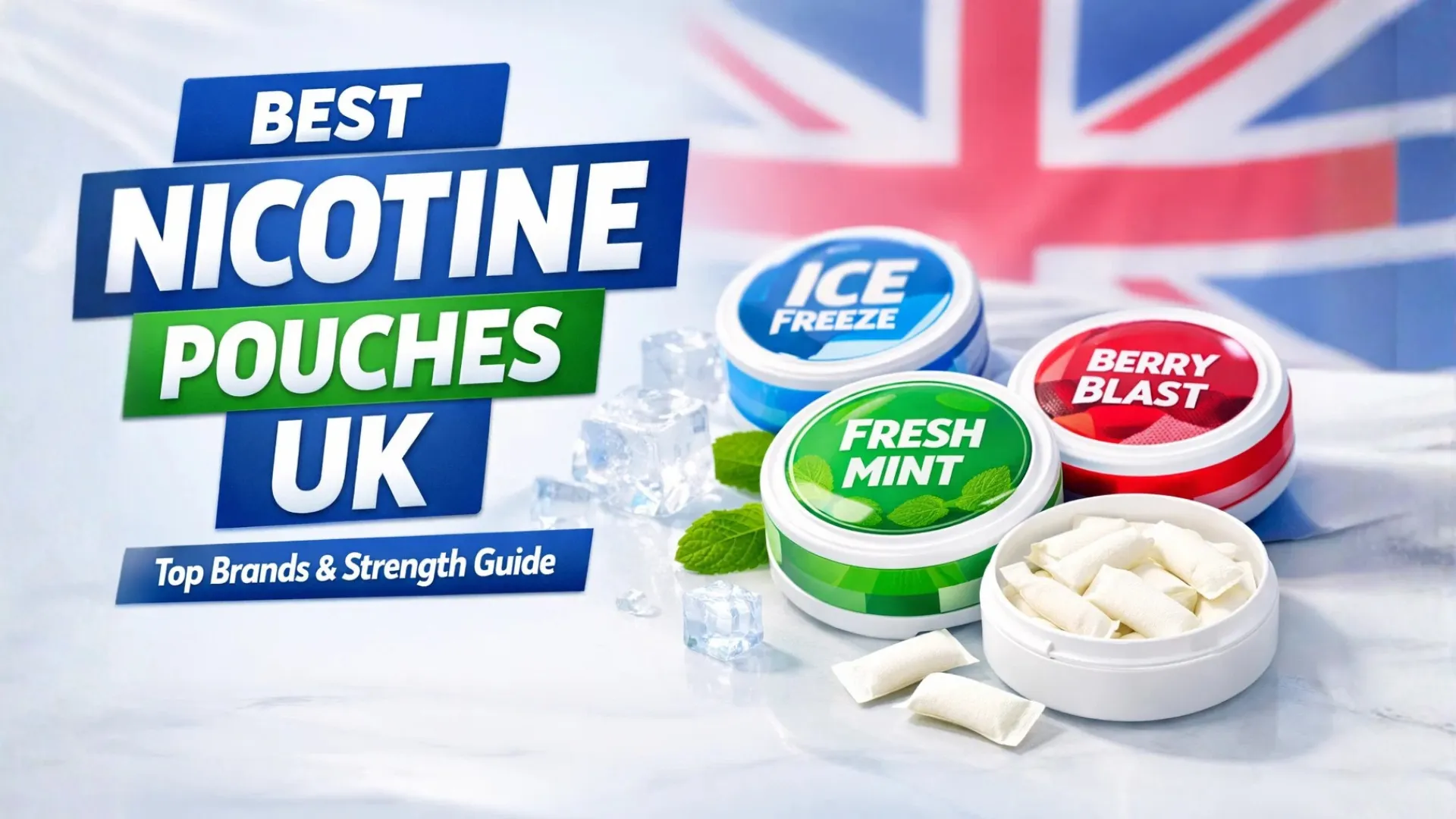 The Best Nicotine Pouches UK