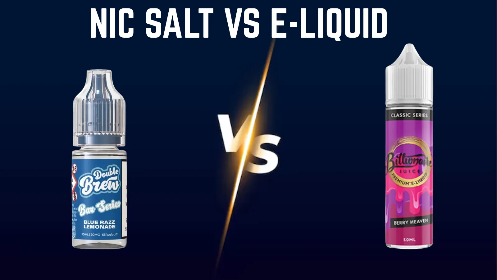 Understanding Nic Salts vs E-Liquid